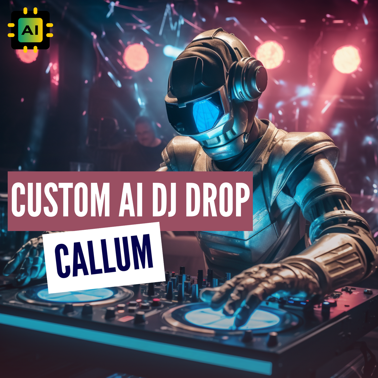 AI Custom DJ Drop by Callum
