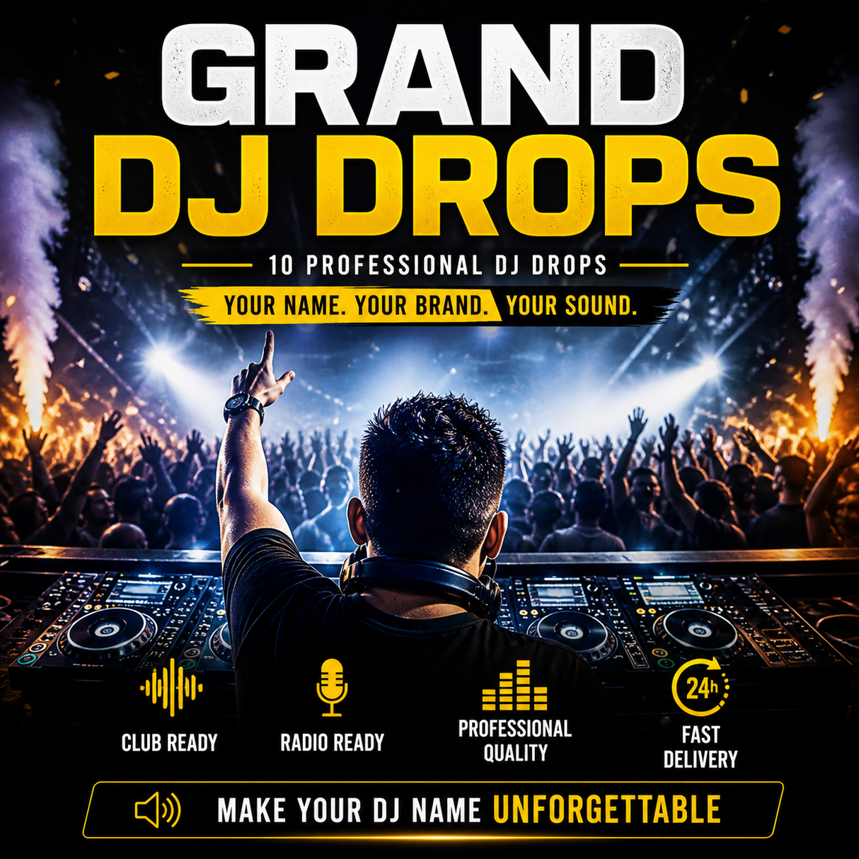 GRAND DJ Drops pack with 10 DJ Drops - 24h Delivery + FREE DJ INTRO