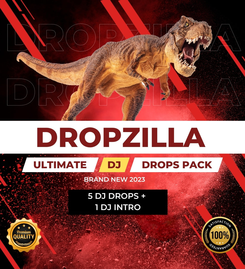 Dropzilla pack + $220 in Bonuses - 5 DJ Drops + 1 DJ Intro