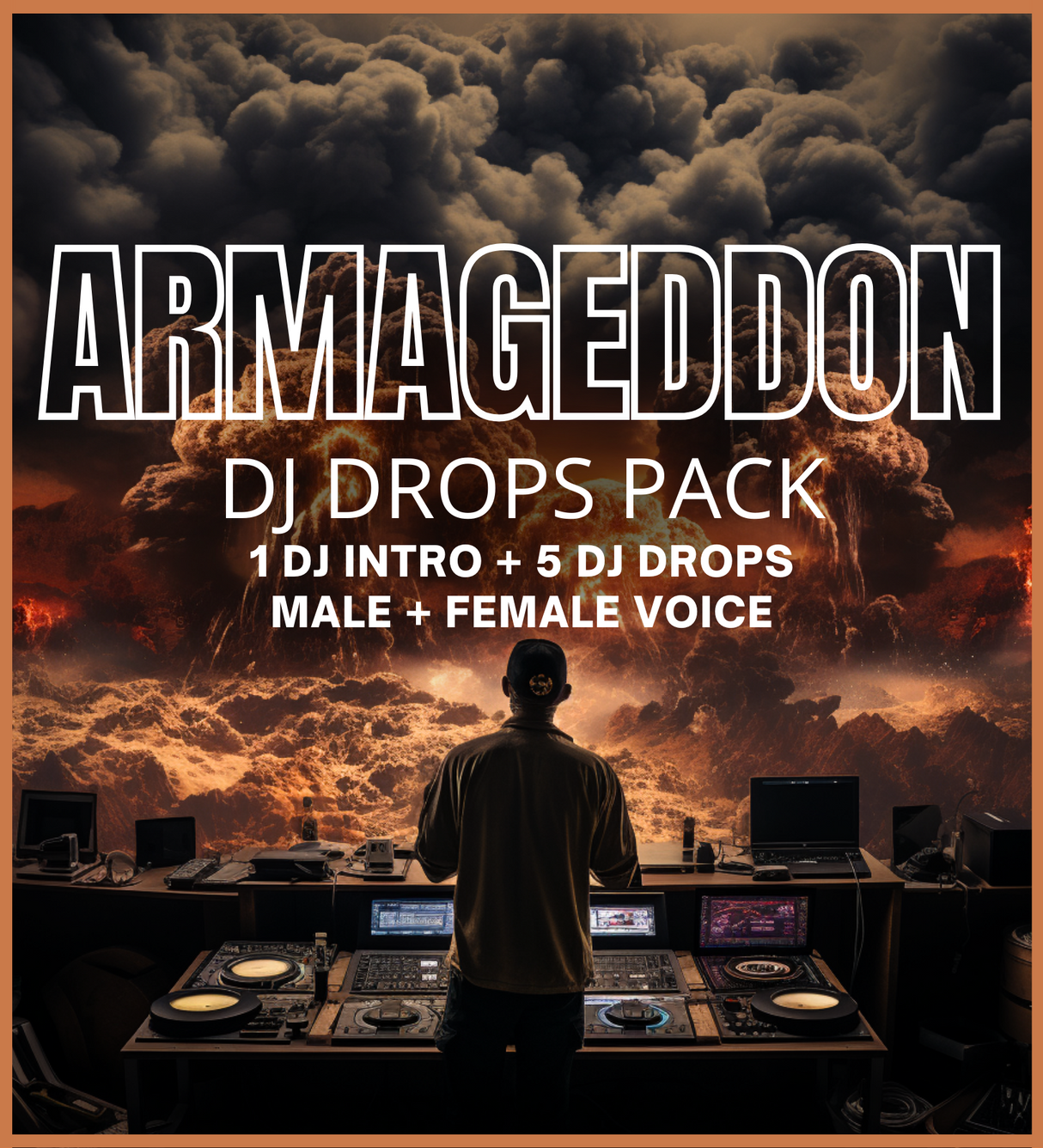 Armageddon pack - 5 DJ Drops + 1 DJ Intro