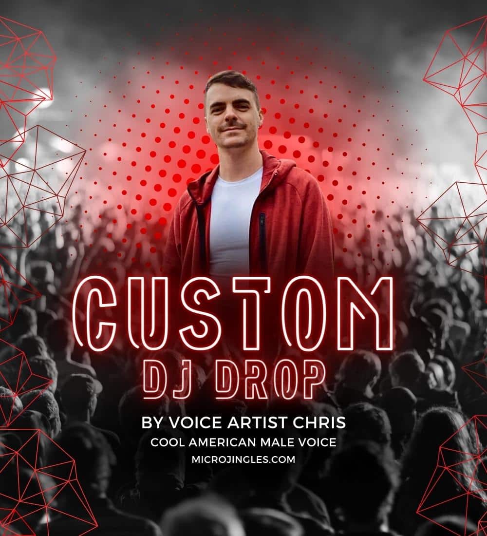 Custom male Dj drop by Chris