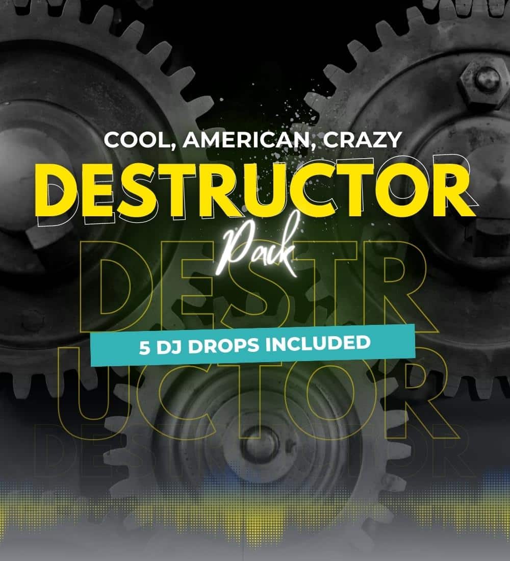Destructor DJ Pack - 5 FX dj drops + 5 FREE voice only drops with your name